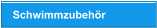 Schwimmzubehör